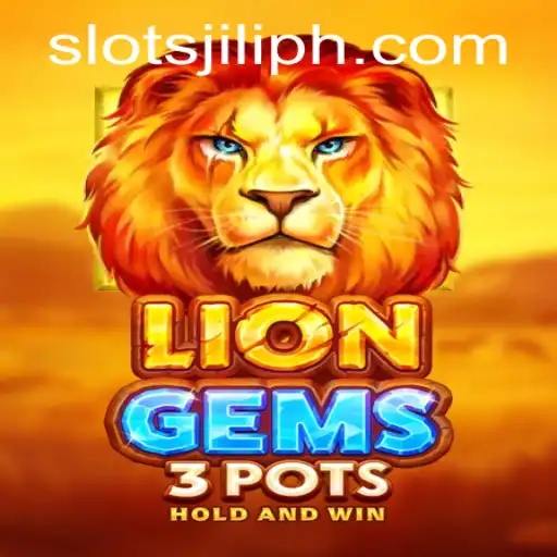Exploring the Thrilling World of LionGems3pots Slots by Jili